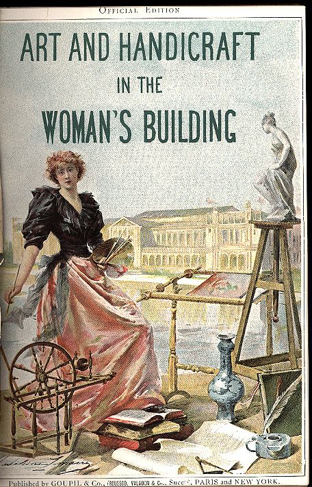 1893_Chicago_Worlds_Fair_-_Art_and_Handicraft_in_the_Woman's_Building